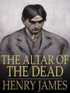 The Altar of the Dead (eBook)